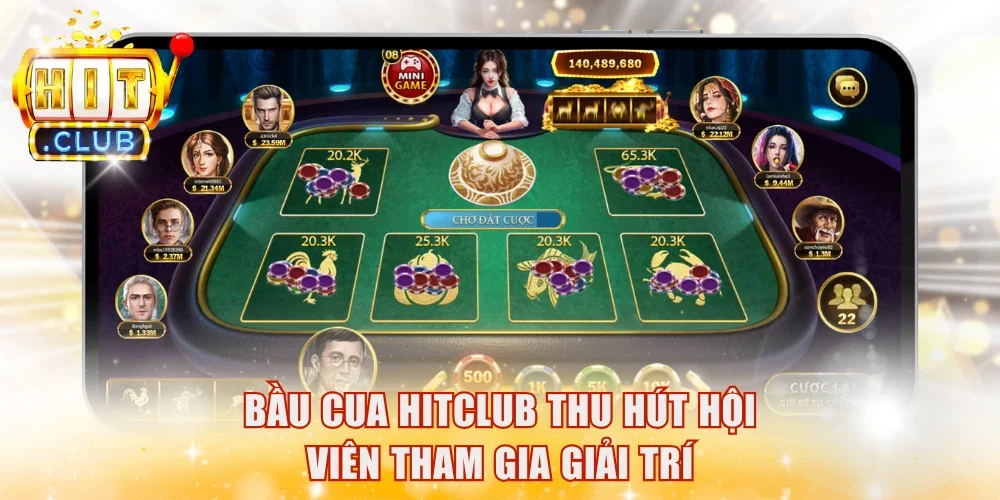 Bầu Cua HitClub thu hút hội viên tham gia giải trí