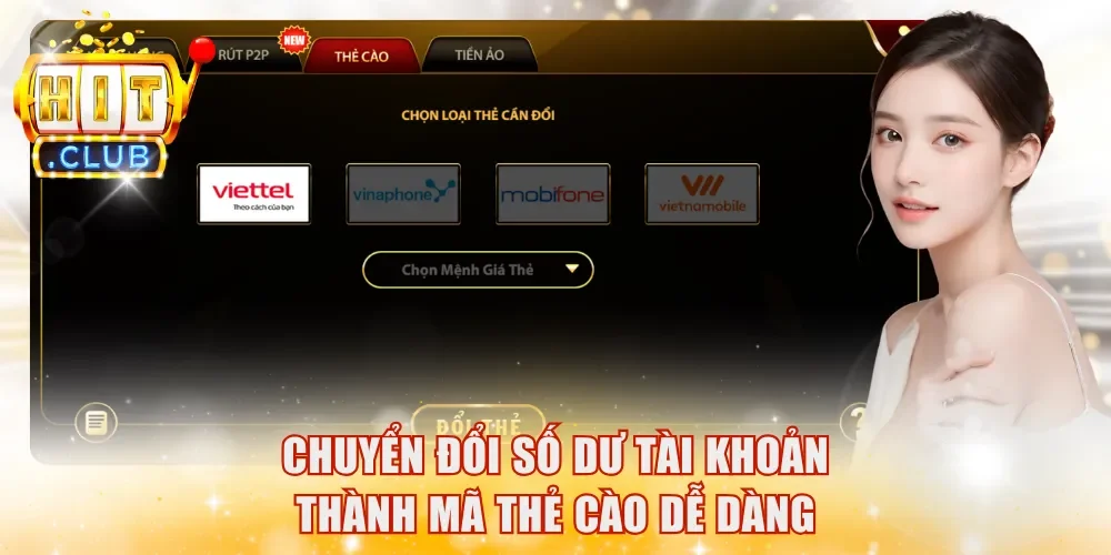 Chuyển đổi số dư tài khoản thành mã thẻ cào dễ dàng