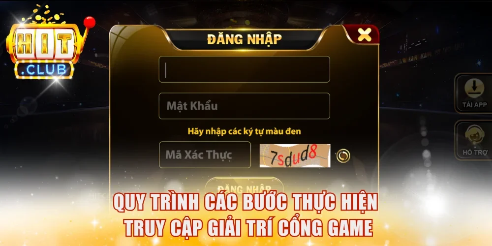 Quy trình các bước thực hiện truy cập giải trí cổng game