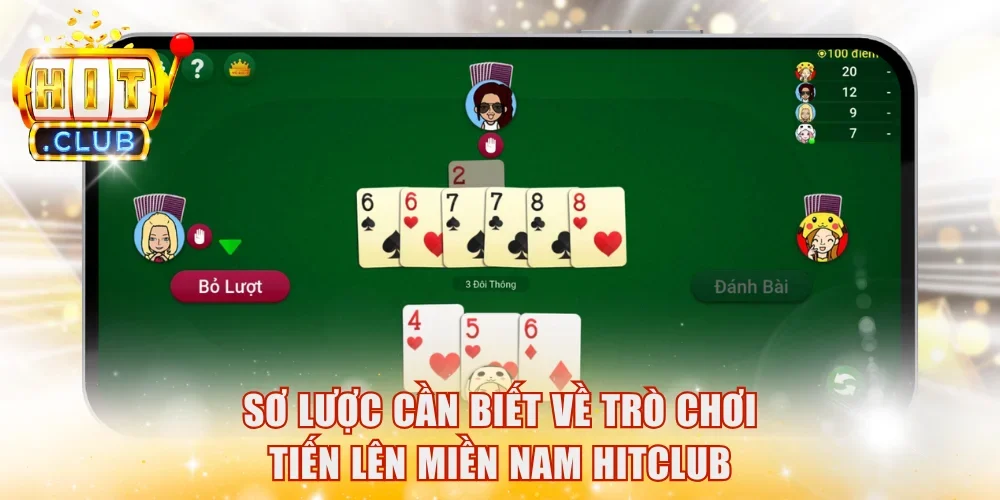 Sơ lược cần biết về trò chơi tiến lên miền Nam HitClub
