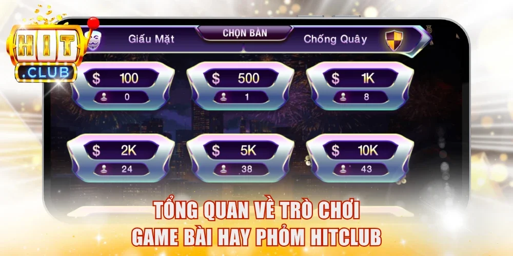 Tổng quan về trò chơi game bài hay Phỏm HitClub